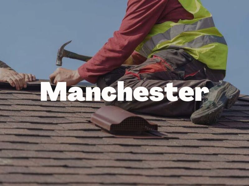 manchester roofing services areas